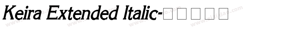 Keira Extended Italic字体转换